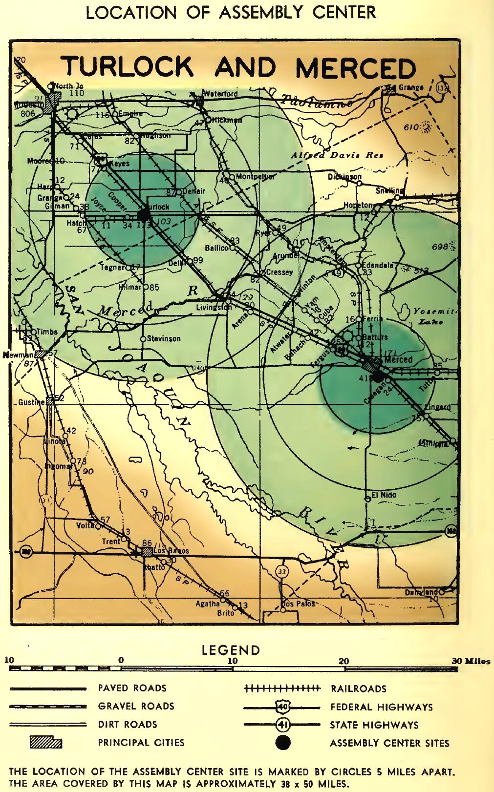 LOCATION OF TURLOCK AND MERCED ASSEMBLY CENTER